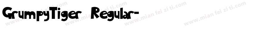 GrumpyTiger Regular字体转换